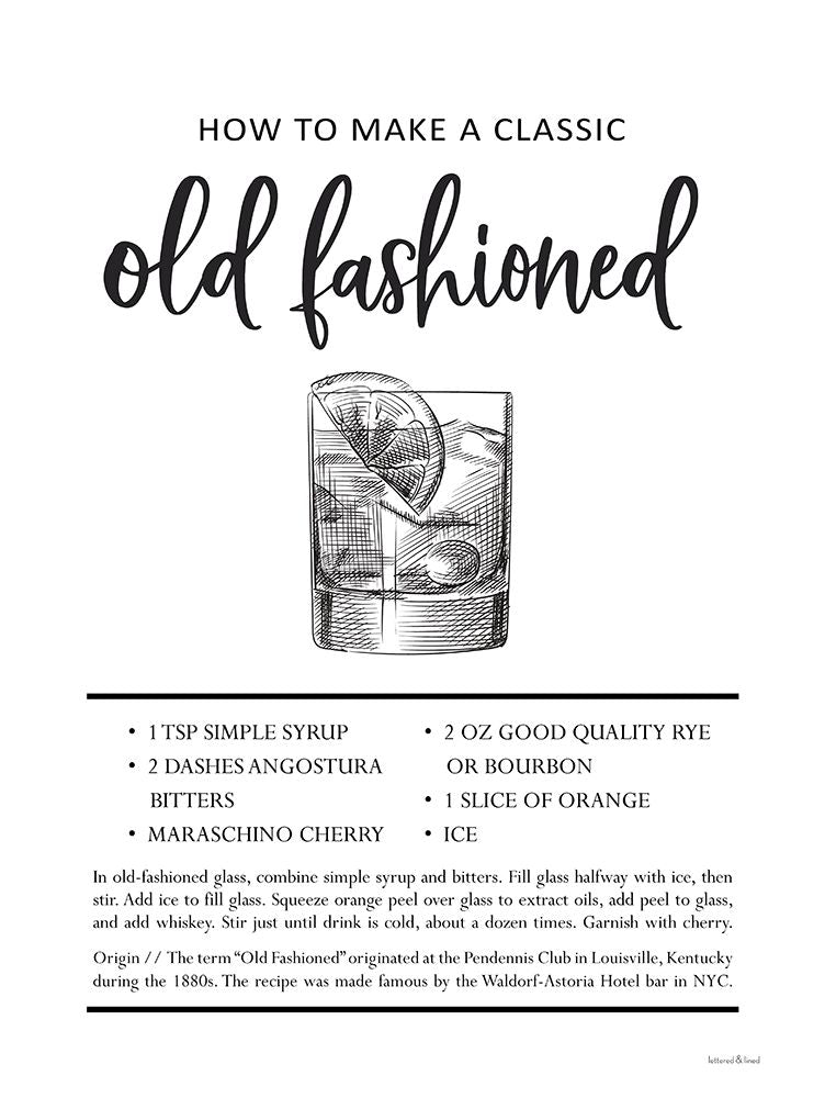 Old Fashioned — Lettered And Lined